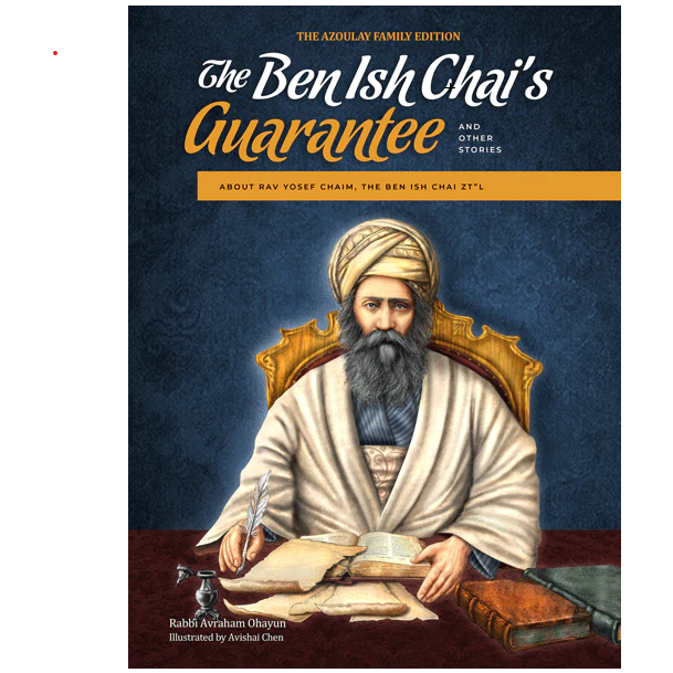 The Ben Ish Chai's Guarentee