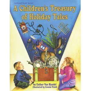 A Children's Treasury Of Holiday Tales
