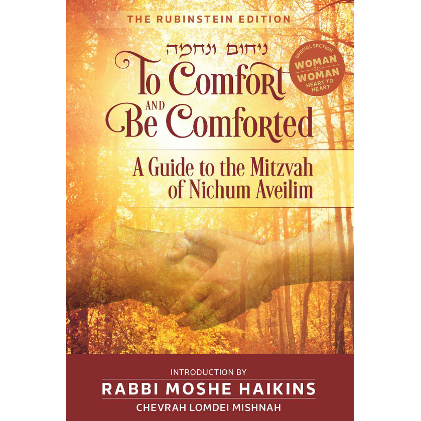 To Comfort and Be Comforted