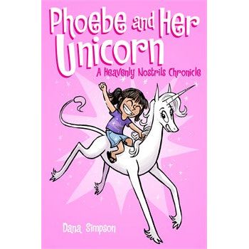 Phoebe and Her Unicorn #1