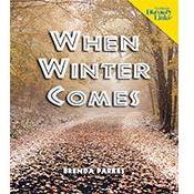 When Winter Comes