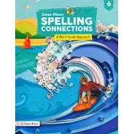 Spelling Connections: A Word Study Approach © 2022 Grade 6 Student Edition