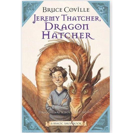 Jeremy Thatcher, Dragon Hatcher