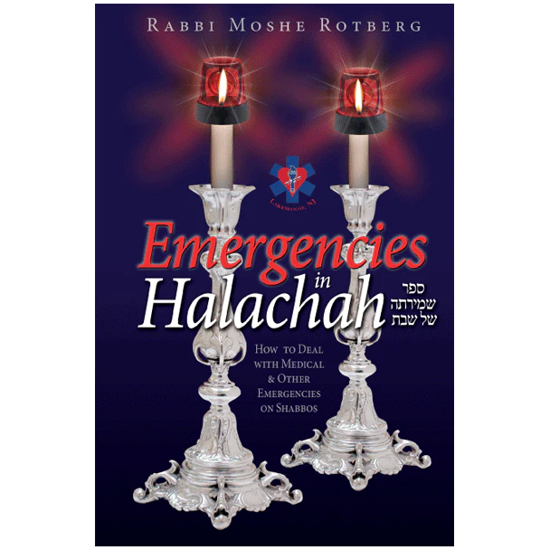 Emergencies in Halachah