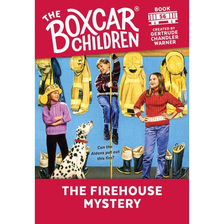 Boxcar Children: #56 The Firehouse Mystery