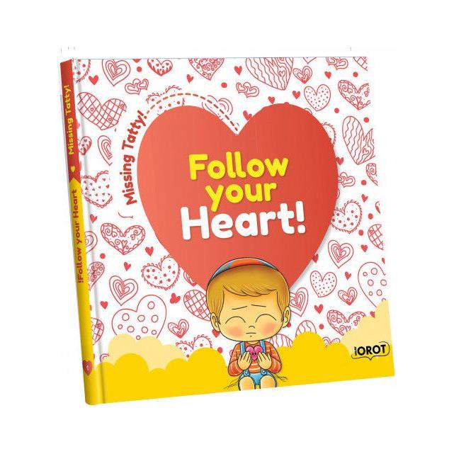 Follow Your Heart! Missing Tatty
