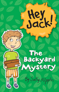 The Backyard Mystery (Hey Jack!)