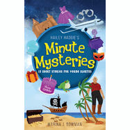 Hailey Haddie's Minute Mysteries