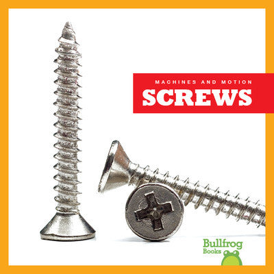 Machines and motion: screws