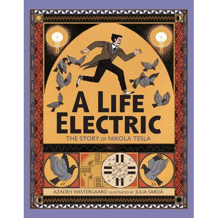A Life Electric - Hardcover
