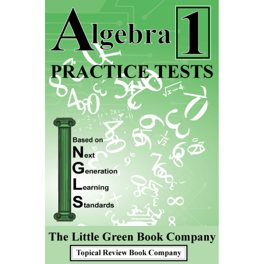 ALGEBRA 1 NEXT GENERATION STANDARDS