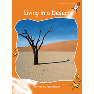 Living in a Desert - Red Rocket Readers
