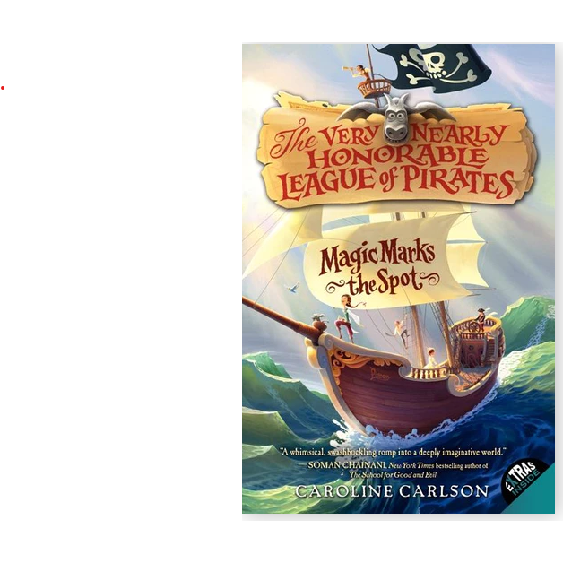 Very Nearly Honorable League of Pirates Vol 1: Magic Marks the Spot