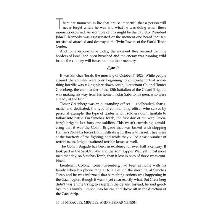 Miracles, Missiles and Mesiras Nefesh