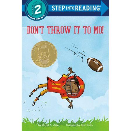 Don't Throw It To Mo!