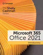 Shelly Cashman Series Microsoft Office 365 & Introductory Office