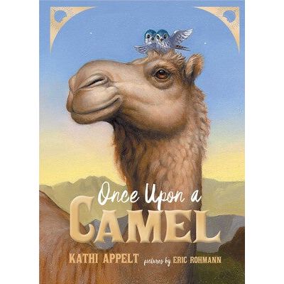 Once Upon A Camel