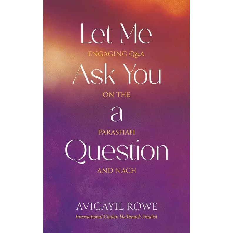 Let Me Ask You A Question