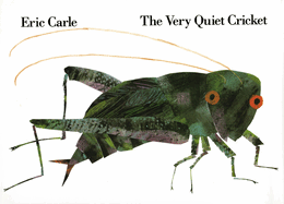 The Very Quiet Cricket - Hardcover