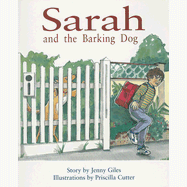 Sarah and the Barking Dog (Levels 15-16) - Rigby PM Collection