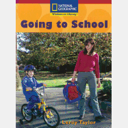National Geographic: Windows on Literacy: Going to School