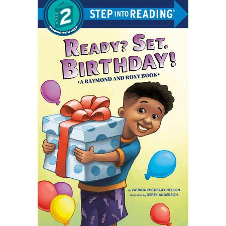 Ready? Set. Birthday! (Raymond and Roxy)