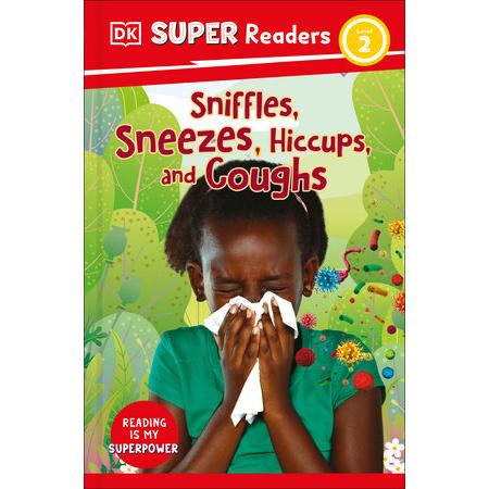 Sniffles, Sneezes, Hiccups, and Coughs