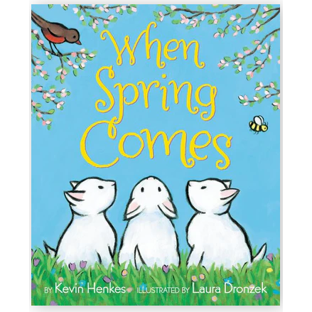 When Spring Comes