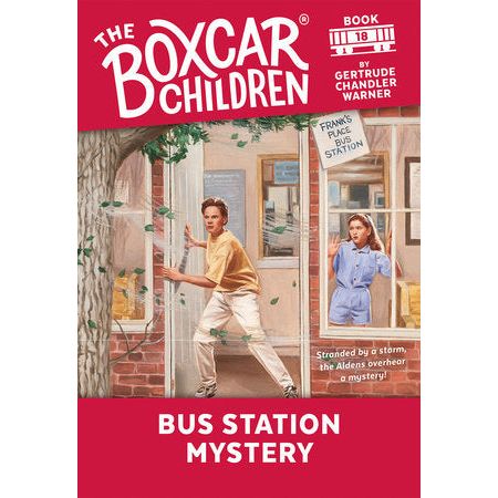 Boxcar Children: #18 Bus Station Mystery