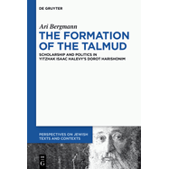 The Formation of the Talmud