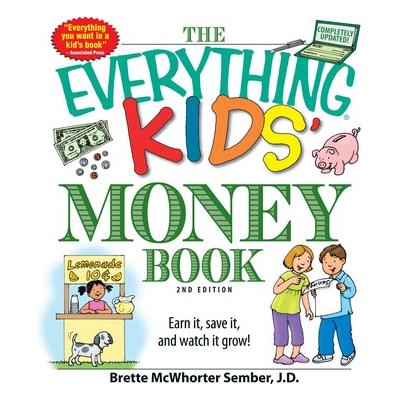 The Everything Kids' Money Book