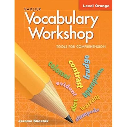 2021 Vocabulary Workshop, Tools for Comprehension - Level Orange