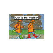 Out in the Weather
