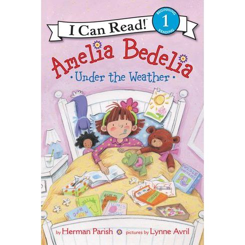 Amelia Bedelia Under the Weather