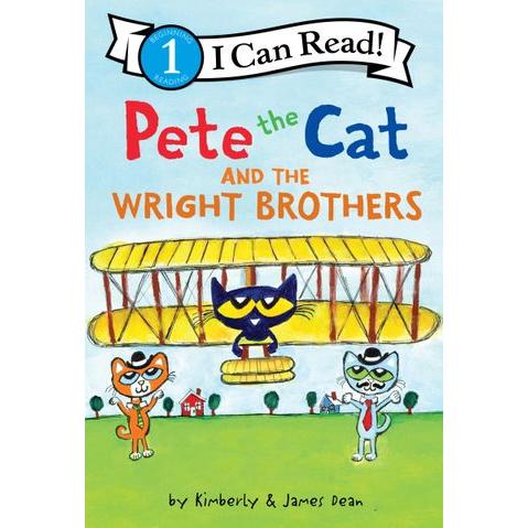 Pete the Cat and the Wright Brothers