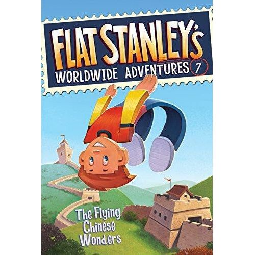 Flat Stanleys Worldwide Adventures: #07 The Flying Chinese Wonders - 9780061430039 - Harper Collins - Menucha Classroom Solutions