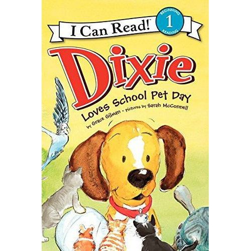 Dixie: Dixie Loves School Pet Day - 9780061719127 - Harper Collins - Menucha Classroom Solutions