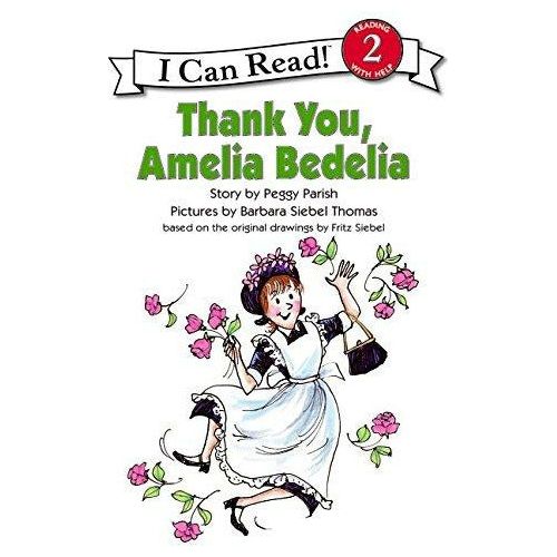 Amelia Bedelia: Thank You Amelia Bedelia - 9780064441711 - Harper Collins - Menucha Classroom Solutions