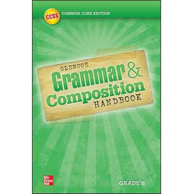 Grammar and Composition Handbook, Grade 8