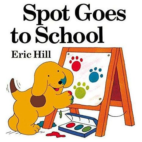 Spot Goes To School - 9780142401675 - Penguin Random House - Menucha Classroom Solutions