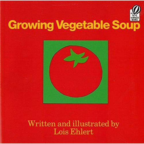 Growing Vegetable Soup - 9780152325800 - Hmh - Menucha Classroom Solutions