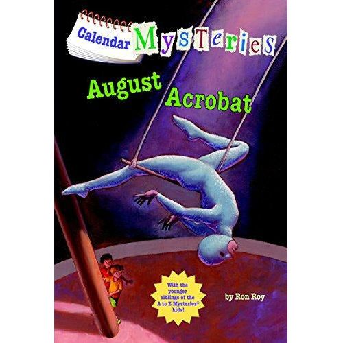 Calender Mysteries: August Acrobat - 9780375868863 - Penguin Random House - Menucha Classroom Solutions