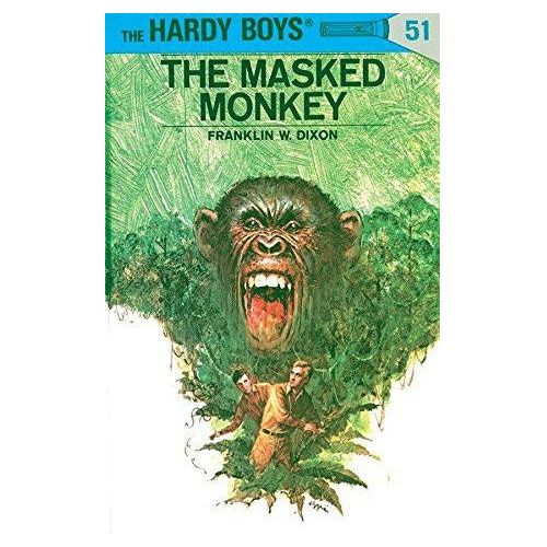 Hardy Boys: #51 The Masked Monkey - 9780448089515 - Penguin Random House - Menucha Classroom Solutions