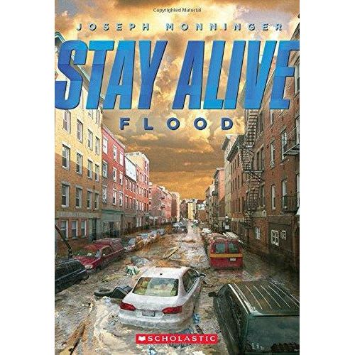 Stay Alive: Flood - 9780545563598 - Scholastic - Menucha Classroom Solutions