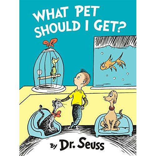 Dr. Seuss: What Pet Should I Get - 9780553524260 - Penguin Random House - Menucha Classroom Solutions