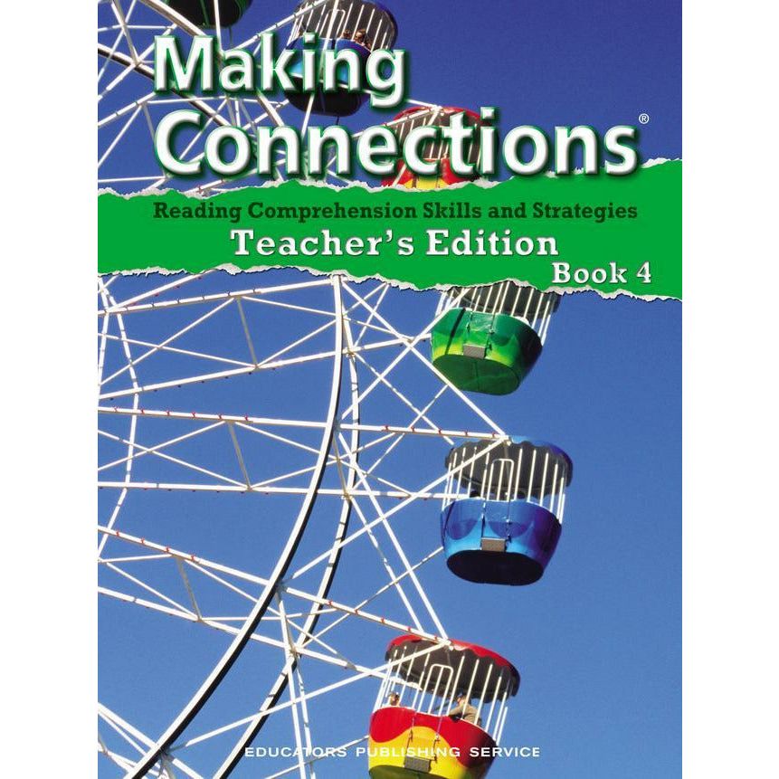 Making Connections Teacher's Edition, Level 4