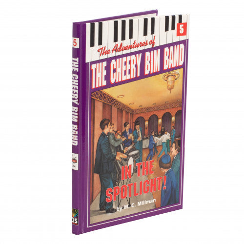 The Cheery Bim Band - Volume 5 - In the Spotlight!