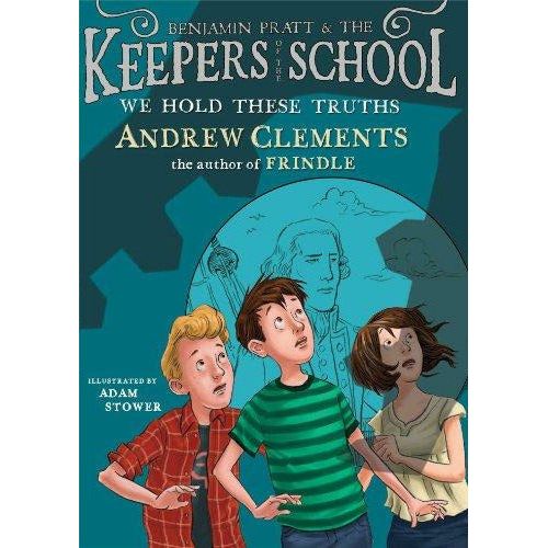Keeper Of The School: #05 We Hold These Truths - 9781416939115 - Simon And Schuster - Menucha Classroom Solutions