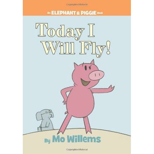 Elephant And Piggie: Today I Will Fly - 9781423102953 - Hachette - Menucha Classroom Solutions
