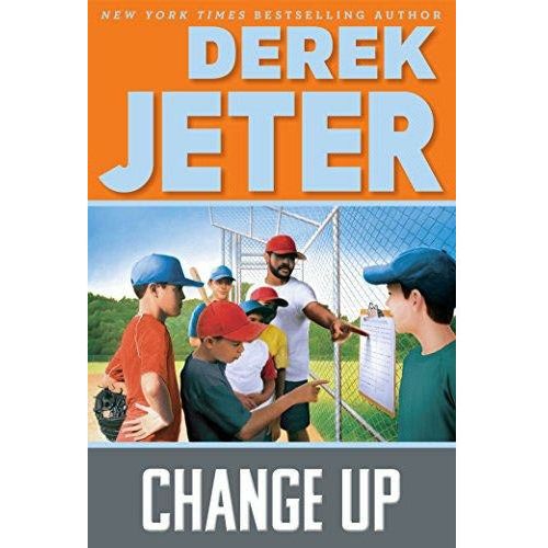 Derek Jeter Sports: Change Up - 9781481464468 - Simon And Schuster - Menucha Classroom Solutions
